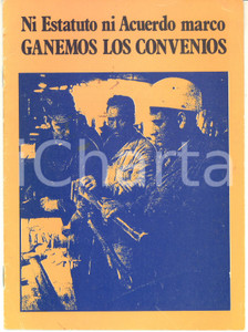 Libro, pubblicazione d epoca 1980 LCR IV Internacional  Ganemos los convenios : ni Estatuto ni Acuerdo Marco 1