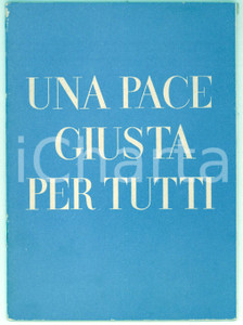 Libro, pubblicazione d epoca 1953 Dwight EISENHOWER Una pace giusta per tutti  Ed. USIS 28 pp. 1