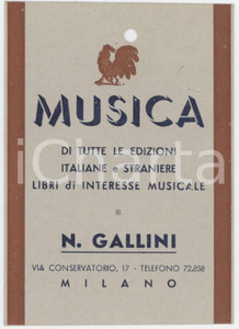 Materiale pubblicitario d’epoca 1940 MILANO Musica di N. GALLINI Libreria musicale  Biglietto 9x12 cm 1