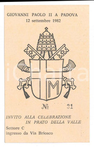 Oggetto da collezione cartaceo 1982 PADOVA  PRATO DELLA VALLE Visita di Papa Giovanni Paolo II  Biglietto 1