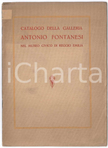 Libro, pubblicazione d epoca 1920 ca REGGIO EMILIA Museo Civico  Catalogo della galleria Antonio Fontanesi 1