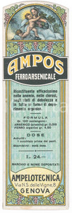 Materiale pubblicitario d’epoca 1910 ca FARMACEUTICA  GENOVA AMPELOTECNICA  Etichetta AMPOS ferroarsenicale 1