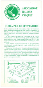 Materiale pubblicitario d’epoca 2000 ca BUSTO ARSIZIO Associazione Italiana CROQUET Guida per lo spettatore 1