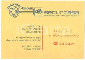Materiale pubblicitario d’epoca 1970 ca MILANO Via Tadino ORGANIZZAZIONE SECURCASA Riparazioni  Biglietto15x10 1