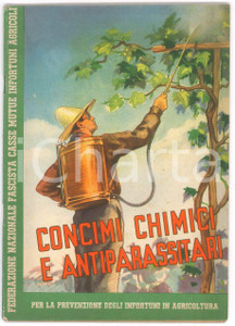 Libro, pubblicazione d epoca 1941 AGRICOLTURA Concimi chimici e antiparassitari Prevenzione infortuni 1
