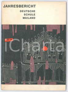 Libro, pubblicazione d epoca 1965/66 MILANO Scuola Germanica  DEUTSCHE SCHULE MAILAND  Jahrebericht 52 p. 1