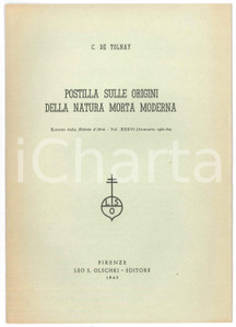 Libro, pubblicazione d epoca 1963 Charles DE TOLNAY Postilla sulle origini della natura morta moderna 1