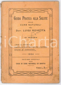 Libro, pubblicazione d epoca 1924 GHIFFA Dott. Luigi ROVETTA Guida pratica alla salute colle cure naturali 1