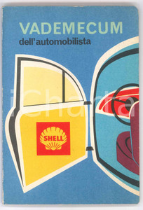 Libro, pubblicazione d epoca 1964 SHELL Vademecum dell automobilista  Pubblicazione ILLUSTRATA 1