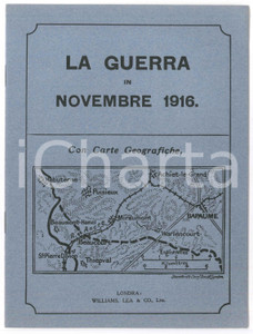 Libro, pubblicazione d epoca WW1 H. C. O NEILL  LA GUERRA in Novembre 1916 Pubblicazione WILLIAMS LEA & Co 1