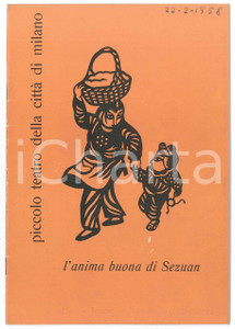 Libro, pubblicazione d epoca 1958 MILANO PICCOLO TEATRO  L anima buona di Sezuan Programma 28 pp. 1