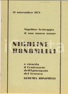 Giornale, rivista storica 1971 NIGOLINE festeggia il suo nuovo nome NIGOLINE BONOMELLI 12 pp. 1