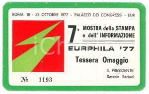 Oggetto da collezione cartaceo 1977 ROMA  EURPHILA Mostra stampa e informazione  Tessera omaggio 10x6 cm 1