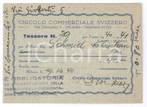 Oggetto da collezione cartaceo 1940 MILANO Circolo commerciale svizzero  Tessera 11x8 cm 1