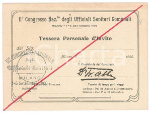 Oggetto da collezione cartaceo 1906 MILANO II° Congresso nazionale ufficiali sanitari comunali  Tessera 1