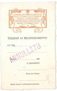 Oggetto da collezione cartaceo 1906 MILANO Congresso internazionale Camere di Commercio  Tessera 8x14 cm 1