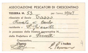 Oggetto da collezione cartaceo 1947 CRESCENTINO Frazione SAN GRISANTE Associazione pescatori  Tessera 1