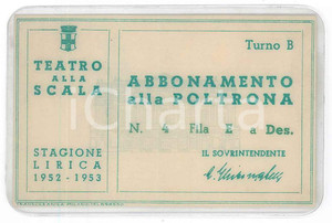 Oggetto da collezione cartaceo 1952 MILANO Teatro alla Scala  Abbonamento alla poltrona  Turno B Plastificato 1