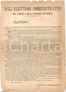 Materiale pubblicitario d’epoca 1889 PADOVA  Elezioni comunali e provinciali  Circolo indipendente Manifesto 1