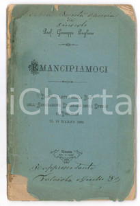 Libro, pubblicazione d epoca 1882 VERCELLI Giuseppe PUGLIESE Emancipiamoci  Discorso Associazione Operai 1