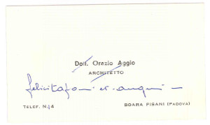 Autografo originale 1960 ca BOARA PISANI PD Orazio AGGIO architetto   Biglietto AUTOGRAFO 1