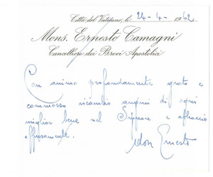 Autografo originale 1962 VATICANO Mons. Ernesto CAMAGNI Cancelliere Brevi Apostolici  Autografo 1