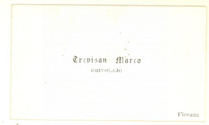 Oggetto da collezione cartaceo 1890 ca VICENZA Marco TREVISAN orivolajo  Biglietto autografo 1