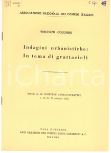 Libro, pubblicazione d epoca 1952 ANCI Vincenzo COLUMBO Indagini urbanistiche: in tema di grattacieli 1 1