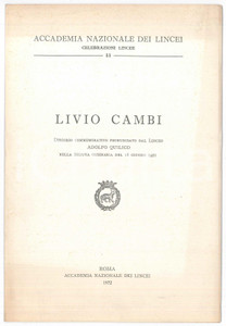 Libro, pubblicazione d epoca 1971 Adolfo QUILICO In memoria di Livio CAMBI Accademia dei Lincei 1
