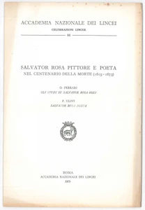 Libro, pubblicazione d epoca 1975 Oreste FERRARI Ferruccio ULIVI Salvator Rosa pittore e poeta  Lincei 1
