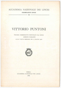 Libro, pubblicazione d epoca 1972 Enrico CIARANFI In memoria di Vittorio PUNTONI Accademia dei Lincei 1