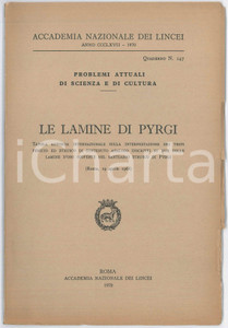 Libro, pubblicazione d epoca 1970 ACCADEMIA DEI LINCEI Lamine di PYRGI Convegno testi fenici ed etruschi 1