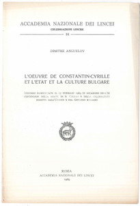 Libro, pubblicazione d epoca 1969 Dimitre ANGUELOV Oeuvre de ConstantinCyrille et l etat et culture bulgare 1