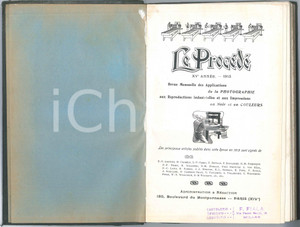 1913 LE PROCÃ‰DÃ‰ (FRANCE) Revue mensuelle PHOTOGRAPHIE *Annata completa rilegata Brossura editoriale, con copertina rigida.E' presente l'annata completa della rivista di fotografia, illustrata b/n.PAGINE: 188 FAIR/discreto sporadiche tracce a matita  con scritte e piegature angolari;  alcune macchie di umiditÃ ; tracce d'uso e sbrecciature in copertina Formato: 16x24 cm originale e autentica 1