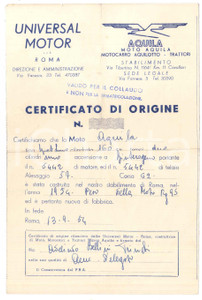 Documento originale, autentico 1954 ROMA  UNIVERSAL MOTOR  Certificato origine moto AQUILA per collaudo 1