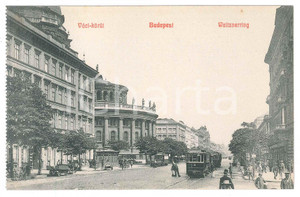 Cartolina originale da collezione 1910 ca BUDAPEST Vaci Korut  Waitznerring  Postcard FP NV 1 1
