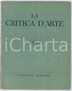 Giornale, rivista storica 1950 LA CRITICA D ARTE  Jacques de Bellange  Domenico di Michelino Rivista 1