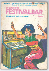 Libro, pubblicazione d epoca 1980 FESTIVALBAR Canzoni di agosto e settembre  Pubblicazione anno XXXII n.89 1