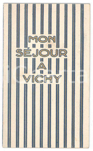 Materiale pubblicitario d’epoca 1934 VICHY FRANCE  Chateau ROBERT  Carnet memento 16 pp. 1