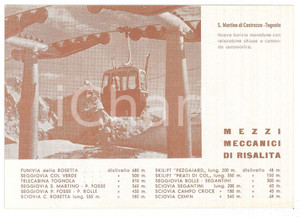 Materiale pubblicitario d’epoca 1960 DOLOMITI  SAN MARTINO DI CASTROZZA  Biglietto impianti Bollettino neve 1