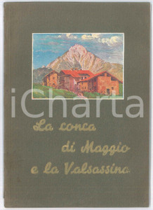 Libro, pubblicazione d epoca 1933 G. MARTORANO La conca di Maggio e la Valsassina  ILLUSTRATO pp. 59 1