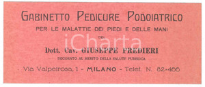 Materiale pubblicitario d’epoca 1930 ca MILANO Via Valpetrosa  Giuseppe PREDIERI Gabinetto Pedicure Biglietto 1
