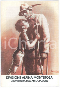 Libro, pubblicazione d epoca 1997 ? Divisione Alpina MONTEROSA  Cronistoria dell Associazione 24 pp. 1