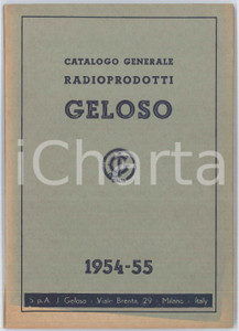 Libro, pubblicazione d epoca 1955 MILANO Ditta GELOSO Catalogo generale radioprodotti ILLUSTRATO 192 pp. 1