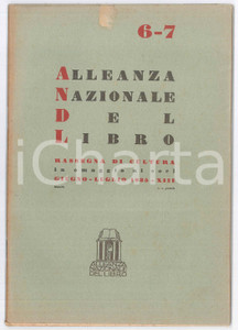 Giornale, rivista storica 1935 ALLEANZA NAZIONALE DEL LIBRO La Festa del Libro in Spagna  Rivista 1