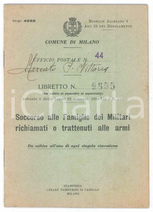 Documento originale, autentico 1939 MILANO Mercato di Porta Vittoria  Libretto sussidio a famiglie di soldati 1