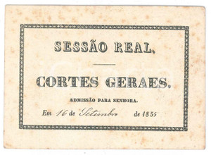 Oggetto da collezione cartaceo 1854 PORTUGAL SessÃ£o Real  Cortes Geraes  AdmissÃ£o para senhora Biglietto 1