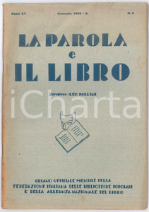 Giornale, rivista storica 1932 MILANO  LA PAROLA E IL LIBRO Radio e cultura popolare di Rodolfo MOSCA 1