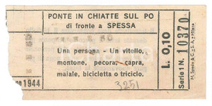 Oggetto da collezione cartaceo 1944 SPESSA PO Ponte in chiatte sul Po  Biglietto per persona, vitello o capra 1