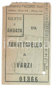 Oggetto da collezione cartaceo 1950 ca VARZI Trasporti PIAZZARDI Biglietto da ZAVATTARELLO a VARZI 5x8 cm 1